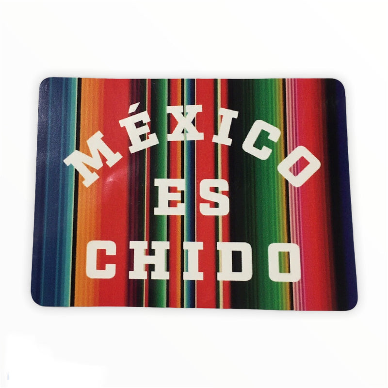Mexico es Chido - Waterproof Sticker