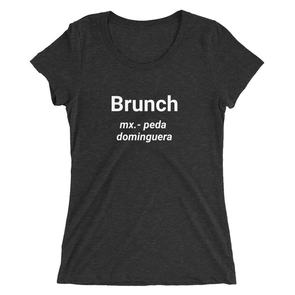 Mexican Dictionary "BRUNCH" Ladies' short sleeve t-shirt